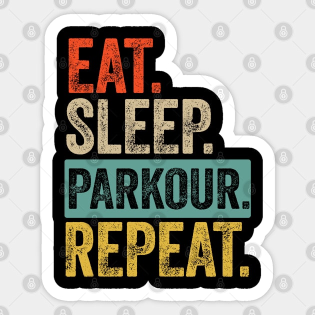 Eat sleep parkour repeat retro vintage Sticker by Lyume